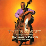 Richard Davis Jazz Bassist.